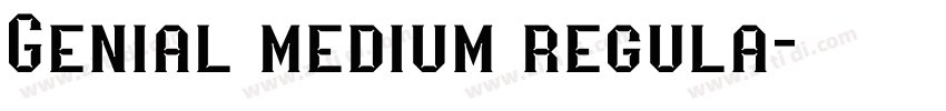 Genial medium regula字体转换